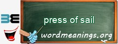 WordMeaning blackboard for press of sail